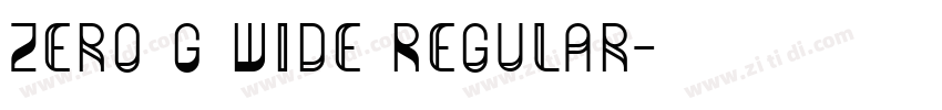 Zero G Wide Regular字体转换